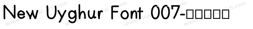 New Uyghur Font 007字体转换